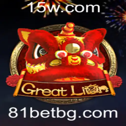 Descubra o Mundo Emocionante de GreatLion e a Estratégia de Apostas 81bet